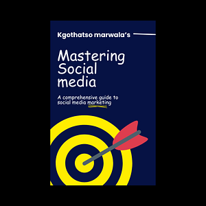 Mastering Social Media